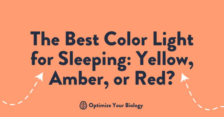 The Best Color Light for Sleeping: Yellow, Amber, or Red?