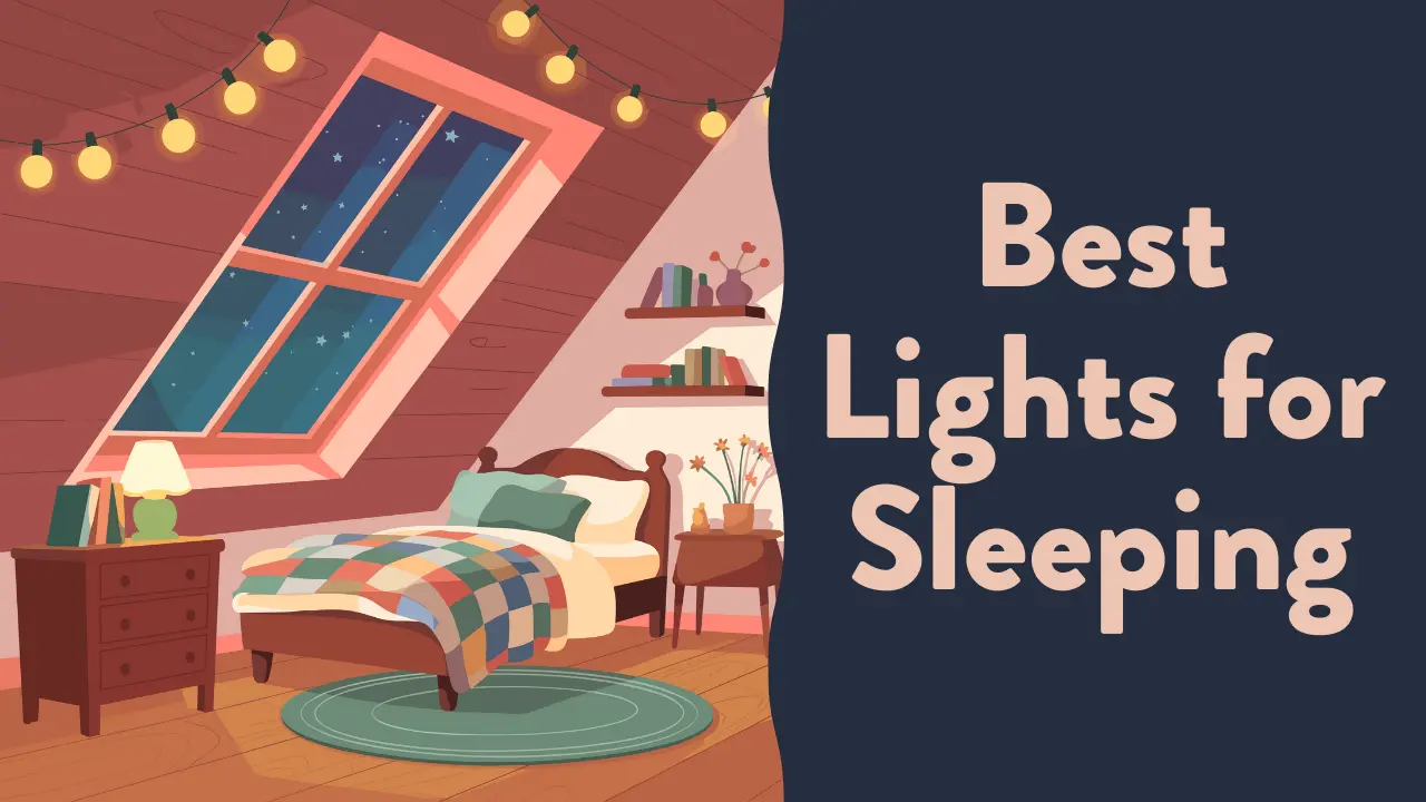 Best Lights for Sleeping