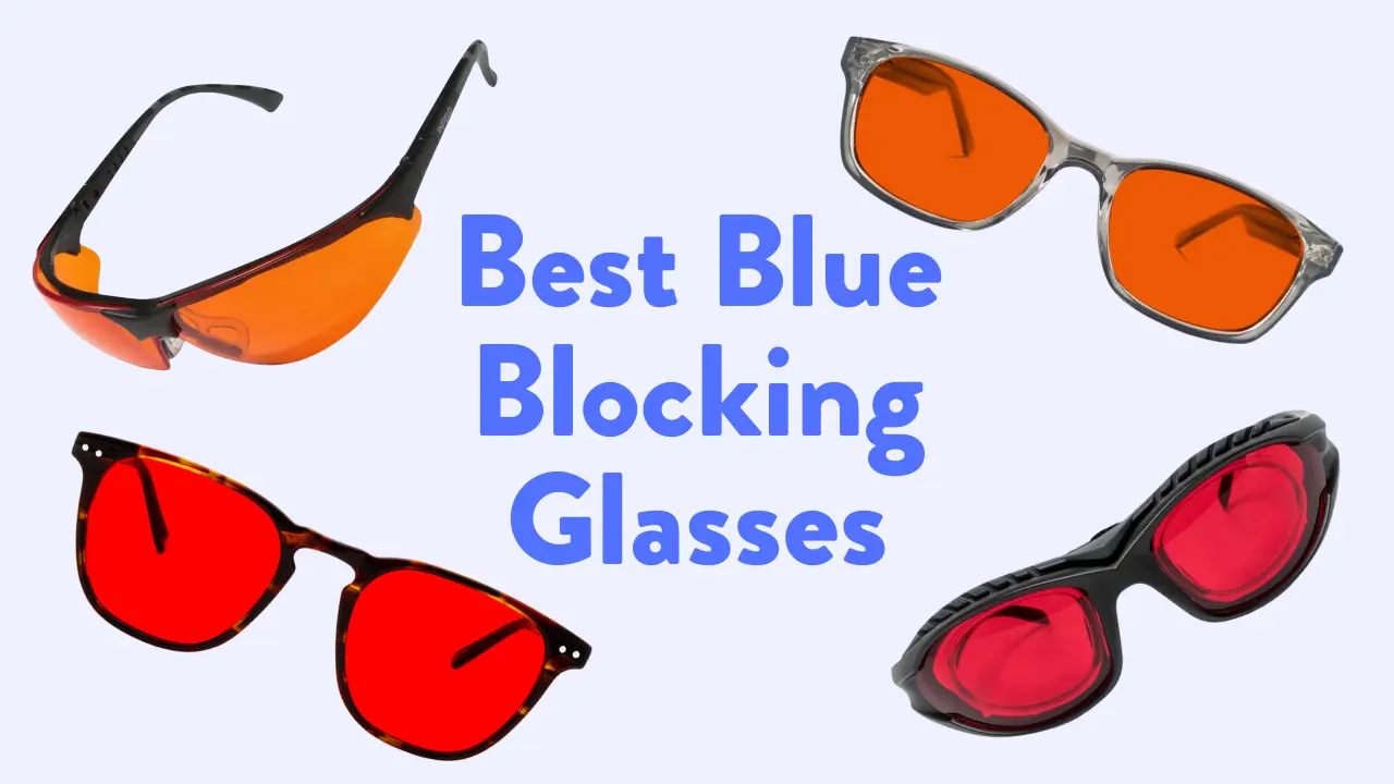 Best Blue Blockers