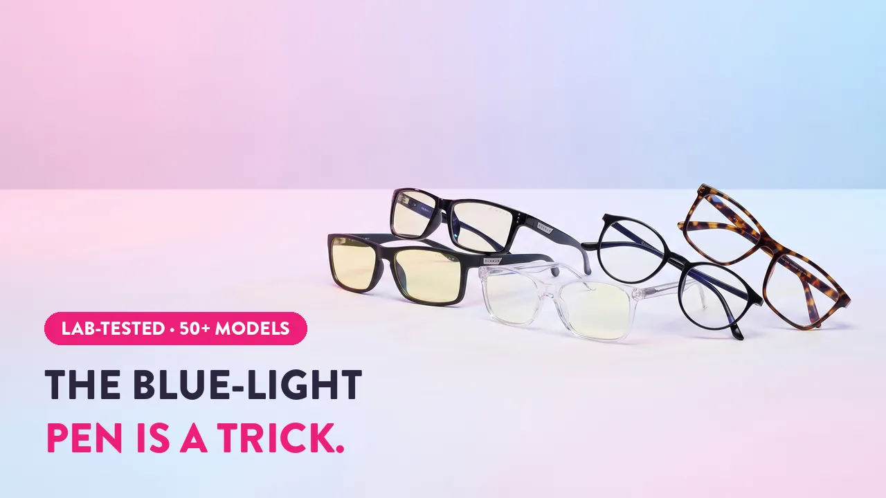Five blue light blocking glasses styles displayed with text: "The Blue-Light Pen Is A Trick" lab-tested 50+ models